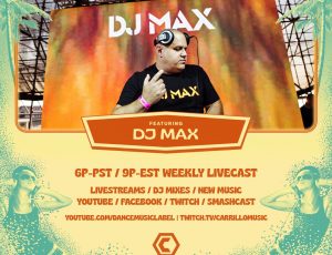 The Weekly Gathering with DJ MAX